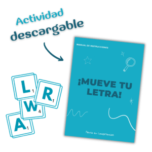 Actividad ¡Mueve tu letra!